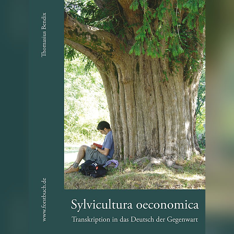 Sylvicultura oeconomica – Transkription in das Deutsch der Gegenwart