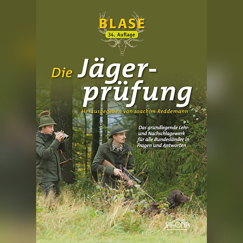Blase – Die Jägerprüfung