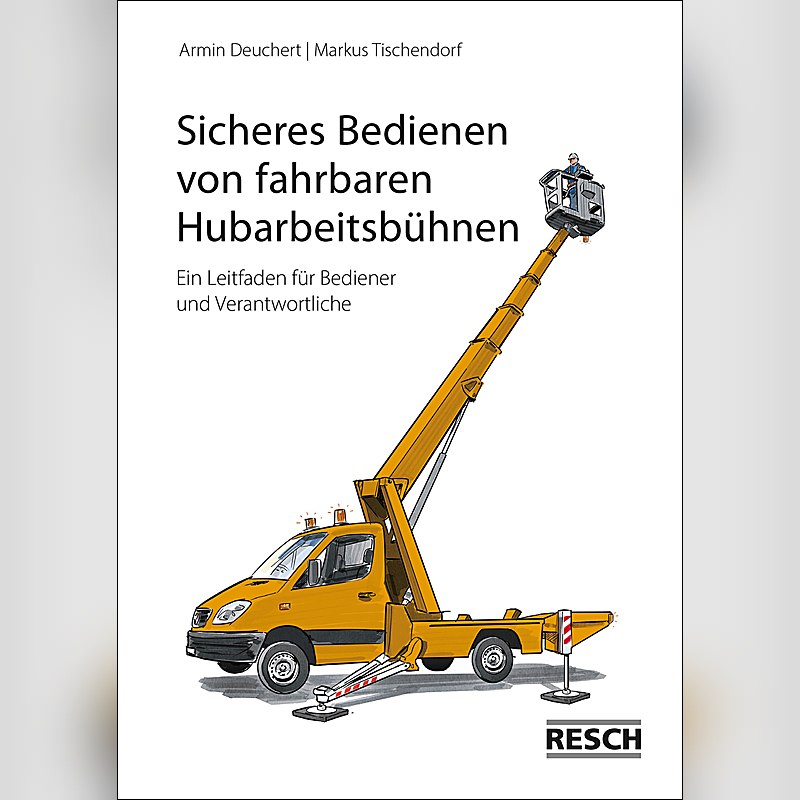 Sicheres Bedienen von fahrbaren Hubarbeitsbühnen – Ein Leitfaden für Bediener und Verantwortliche