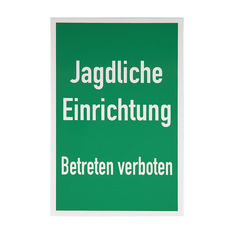 Schild Jagdliche Einrichtung – Betreten verboten