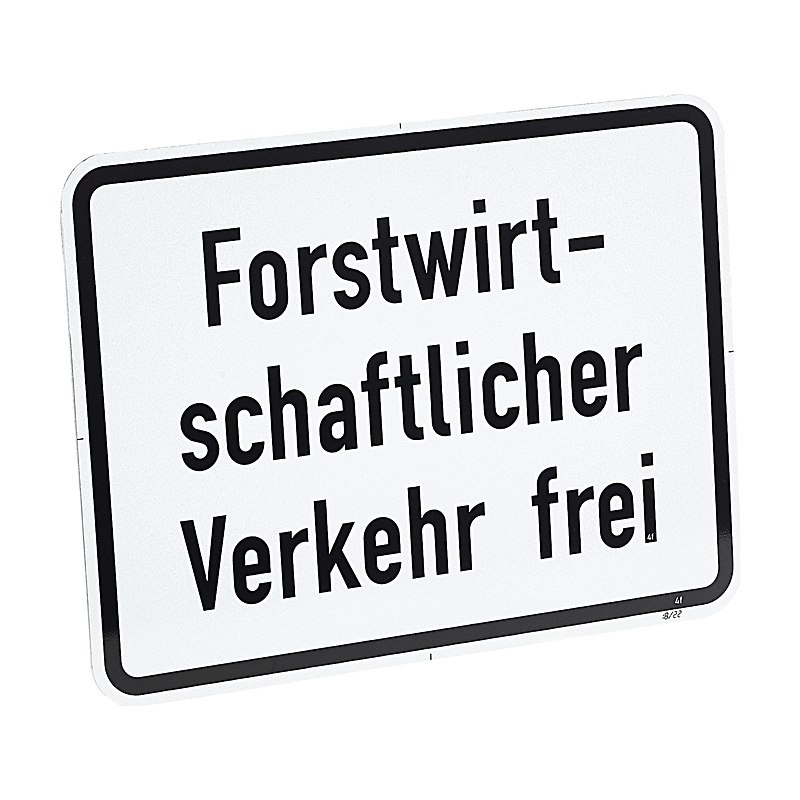 Zusatzschild, Forstwirtschaftlicher Verkehr frei