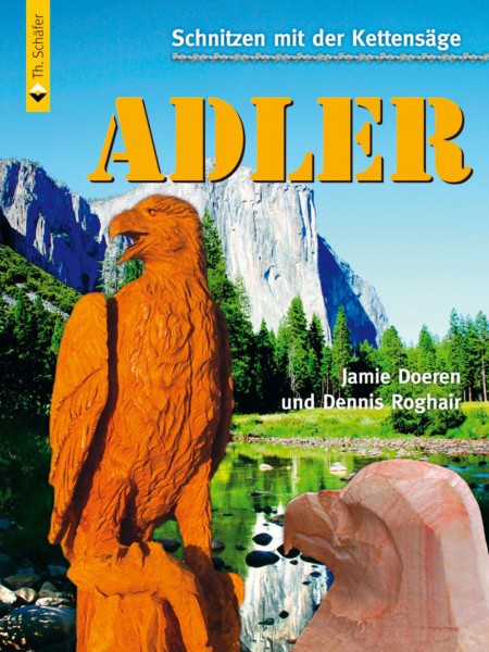 Buch Schnitzen mit der Kettensäge – Adler